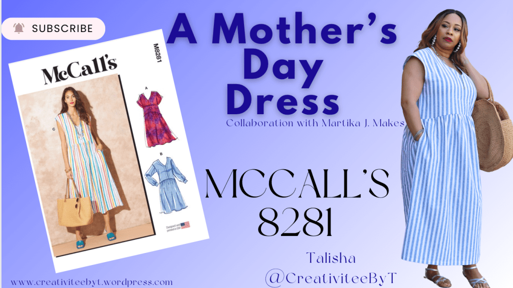 A Mother’s Day Dress! McCall’s&nbsp;8281